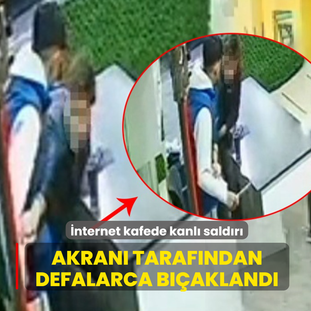 �nternet kafede kanl� sald�r�: Akran� taraf�ndan defalarca b��akland�