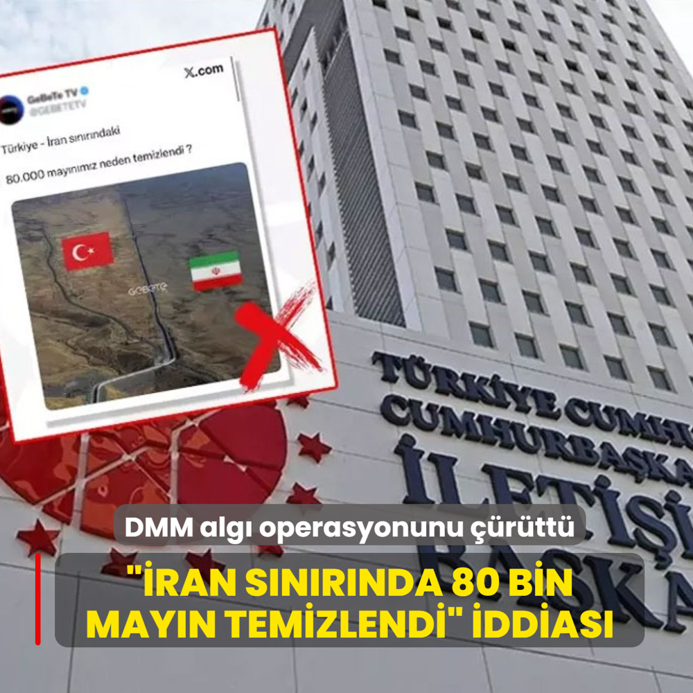 ��ran s�n�r�nda 80 bin may�n temizlendi� iddialar�na DMM'den yalanlama