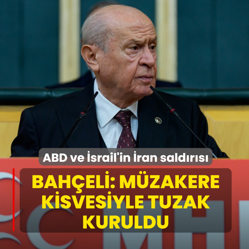 ABD ve �srail'in �ran sald�r�s�! Bah�eli: M�zakere kisvesiyle tuzak kuruldu