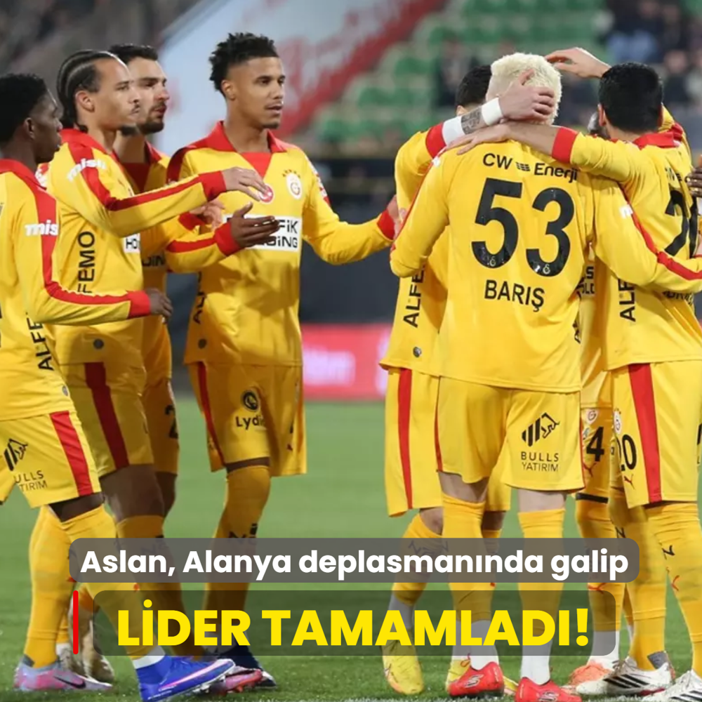 Lider tamamlad�! Aslan, Alanya deplasman�nda galip