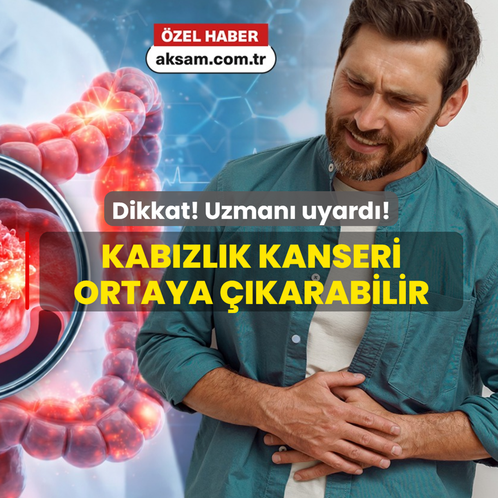 Dikkat! Gastroenteroloji uzman� uyard�! Kab�zl�k kanseri ortaya ��karabilir