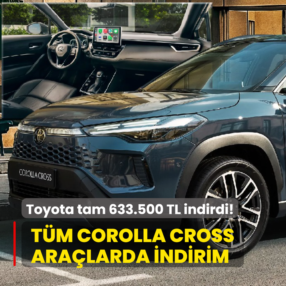 Toyota tam 633.500 TL indirdi! T�m Corolla Cross ara�larda indirim