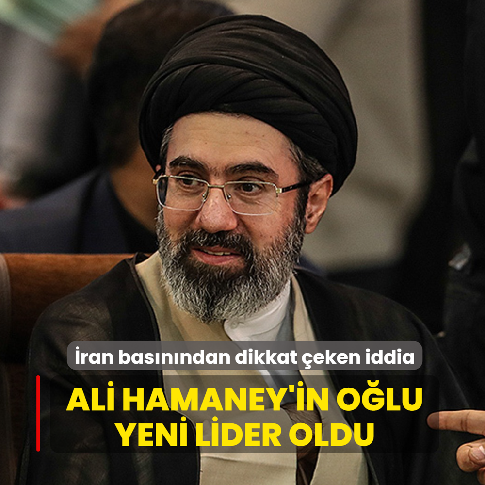 �ran bas�n�ndan dikkat �eken iddia... Ali Hamaney'in o�lu yeni lider oldu