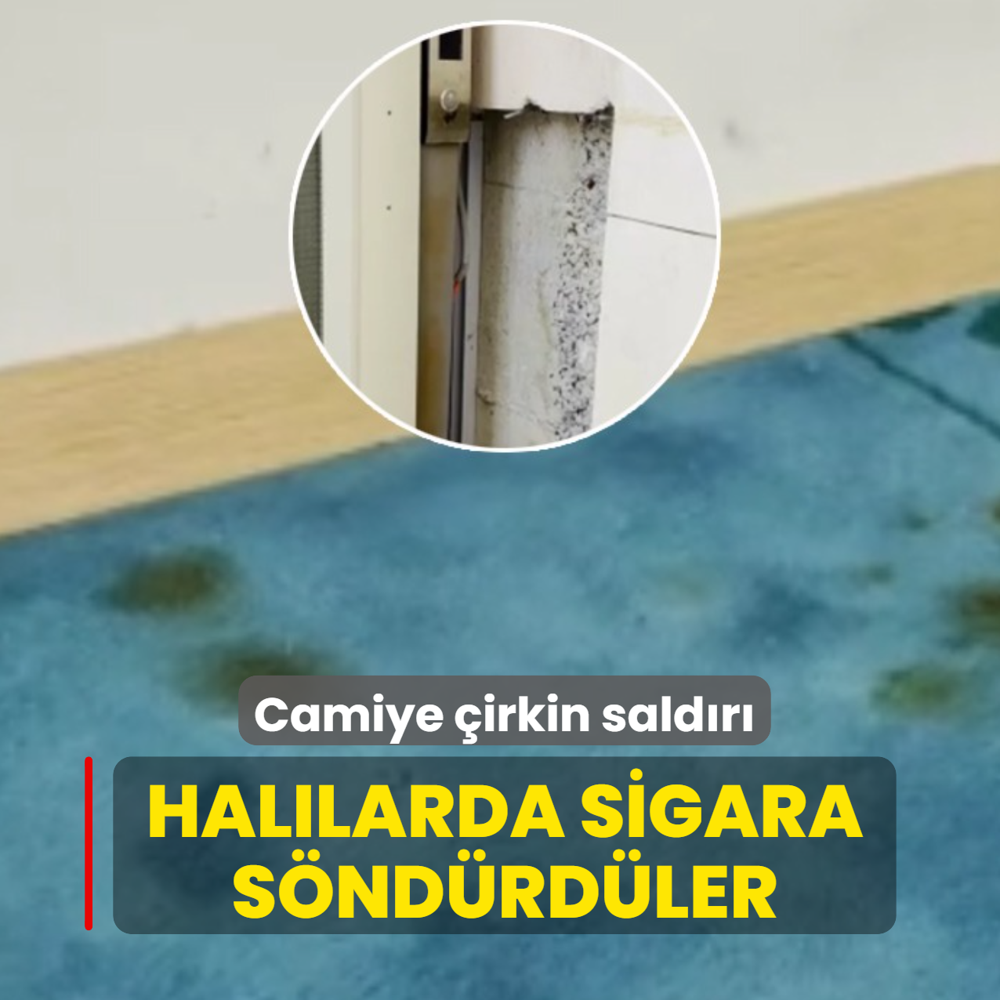 Camiye �irkin sald�r�! Duvarlar� k�r�p hal�larda sigara s�nd�rd�ler