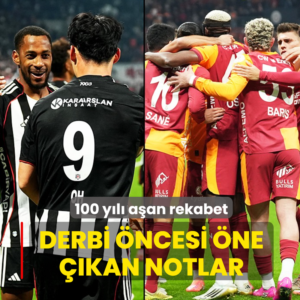 100 y�l� a�an rekabet: Be�ikta��Galatasaray derbisinde �ne ��kan notlar