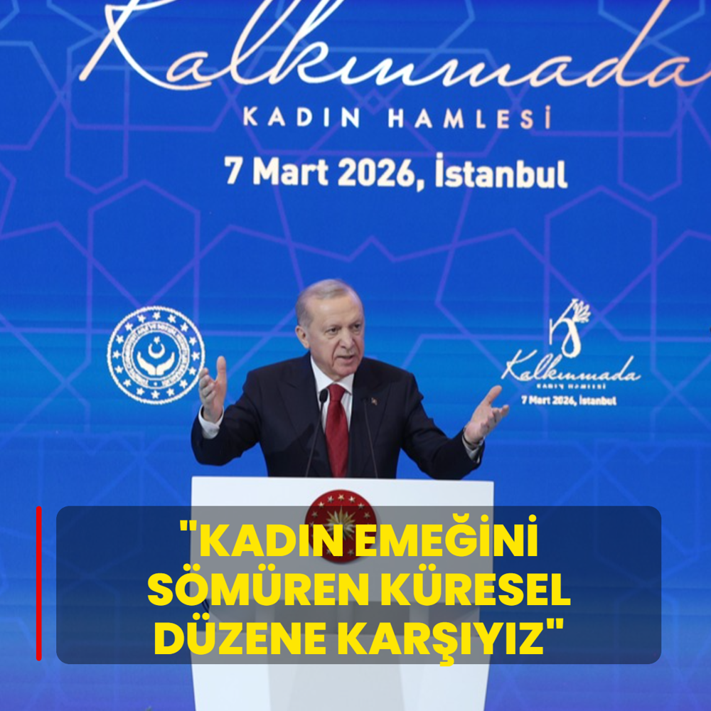 Ba�kan Erdo�an Kad�nlar G�n� �ftar Program�'nda konu�tu... �Kad�n eme�ini s�m�ren k�resel d�zene kar��y�z�