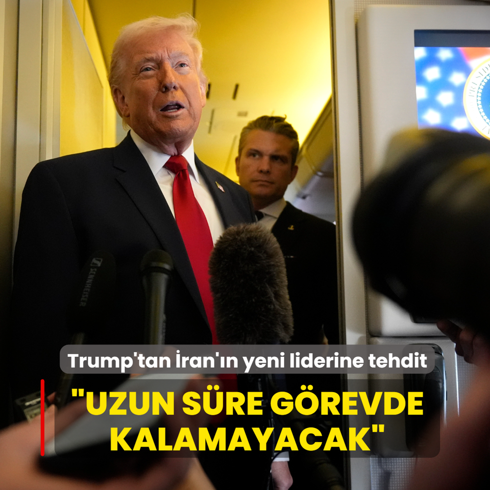 Trump'tan �ran'�n yeni liderine tehdit: ABD'den onay almazsa g�revde kalamayacak