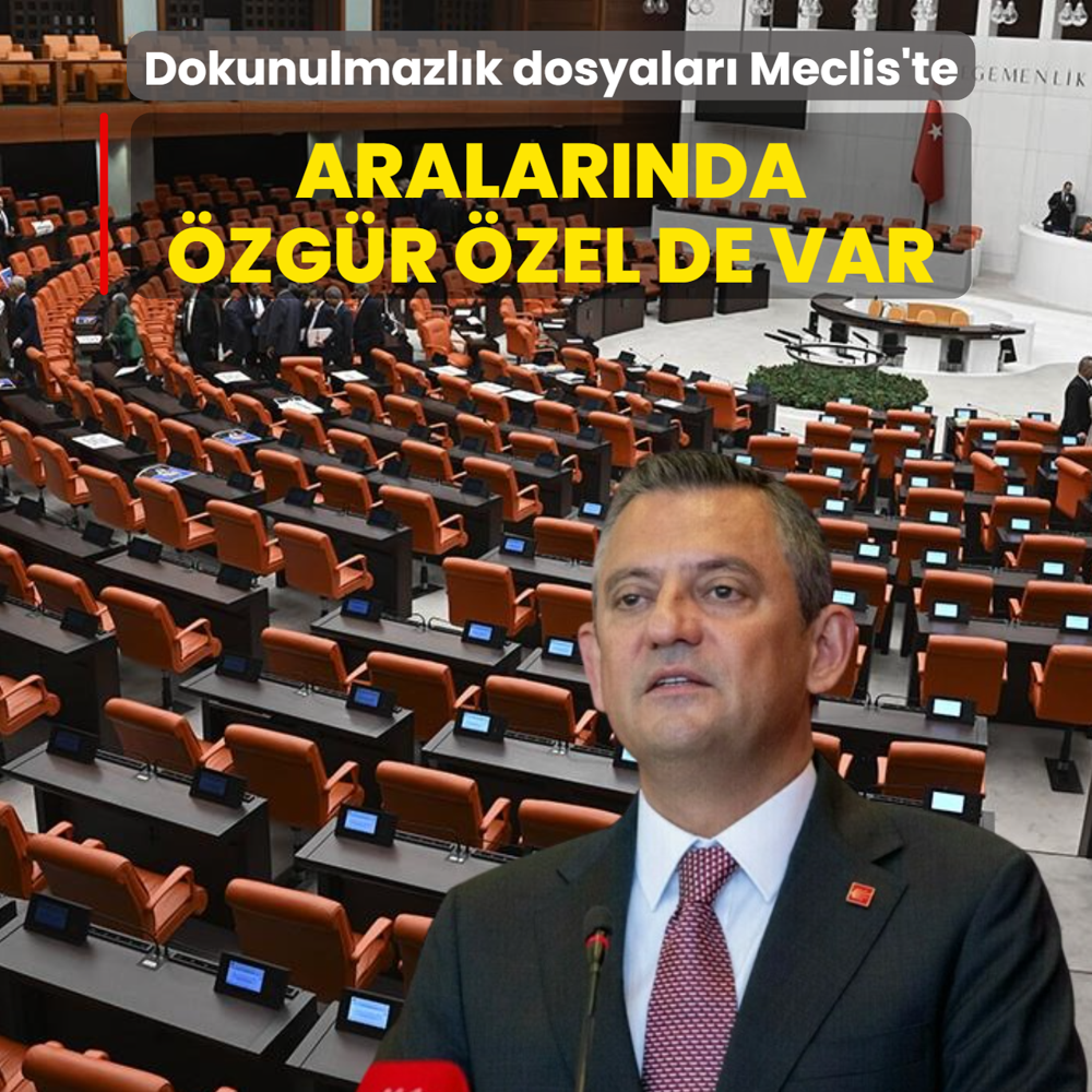 Dokunulmazl�k dosyalar� Meclis'te... Aralar�nda �zg�r �zel de var