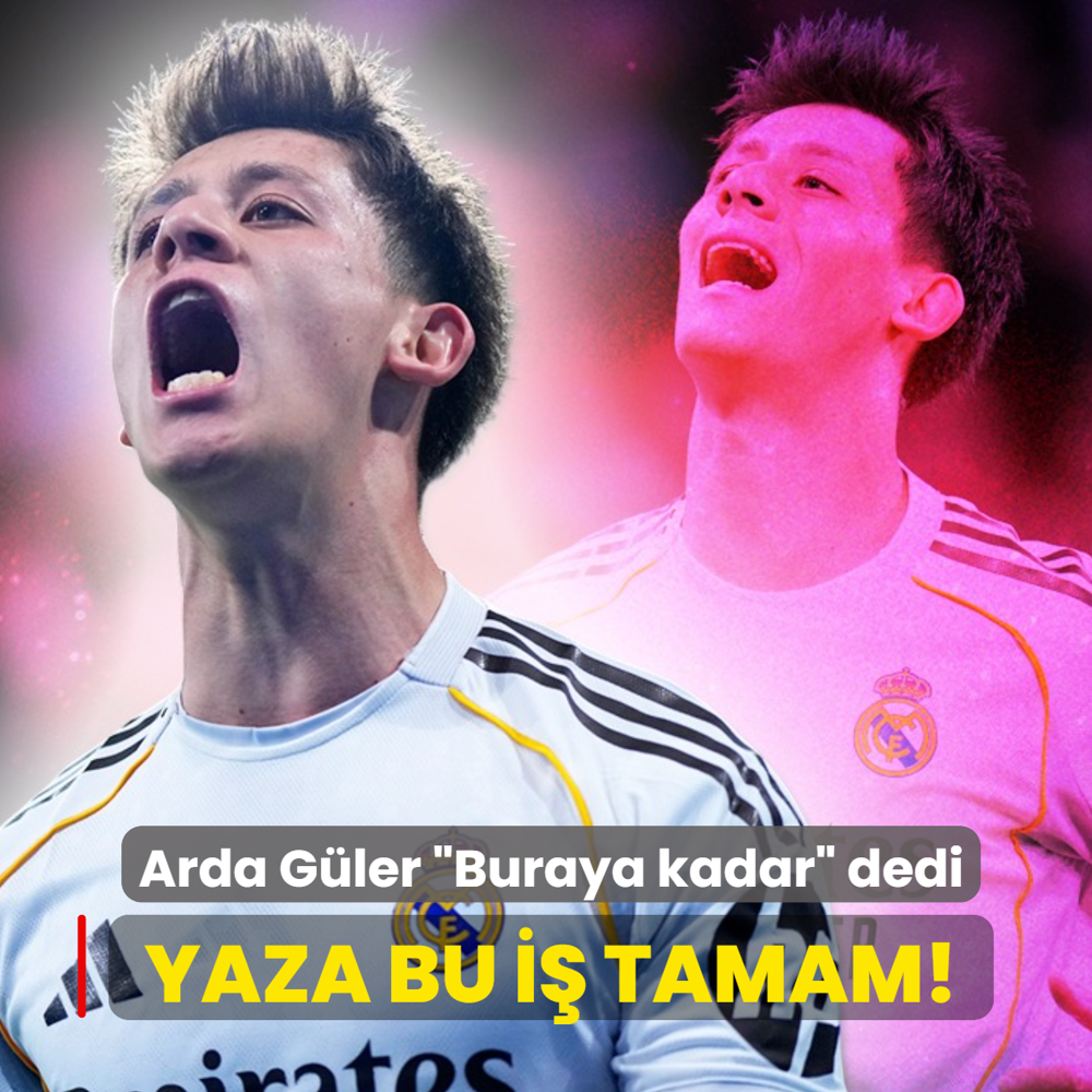 Yaza bu i� tamam! Arda G�ler �Buraya kadar� dedi