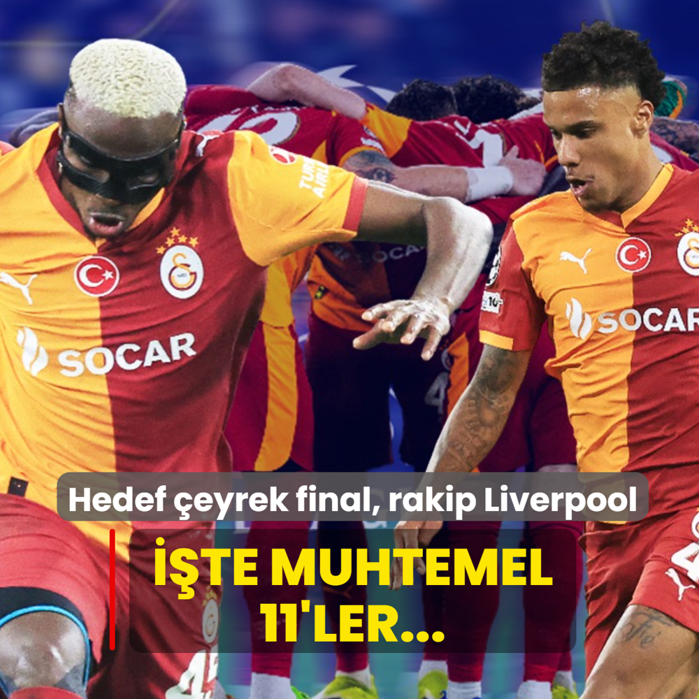 Galatasaray'da hedef �eyrek final, rakip Liverpool! ��te muhtemel 11'ler...