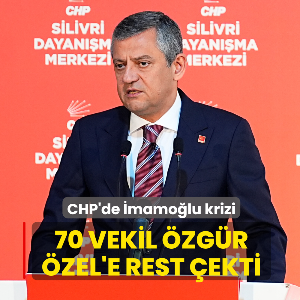 CHP'de �mamo�lu krizi: 70 vekil �zg�r �zel'e rest �ekti