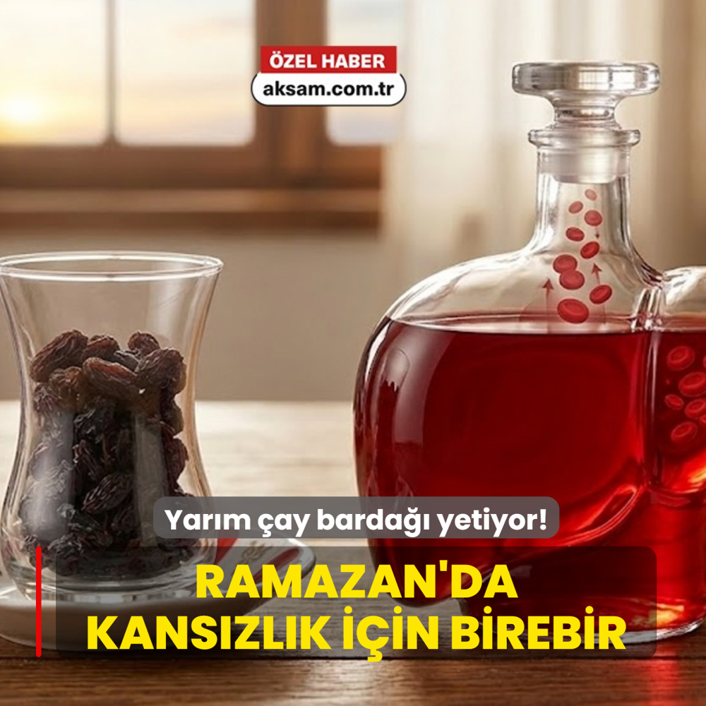 Yar�m �ay barda�� yetiyor: Ramazan'da kans�zl�k i�in sahurda ve iftarda bol bol t�ketin!
