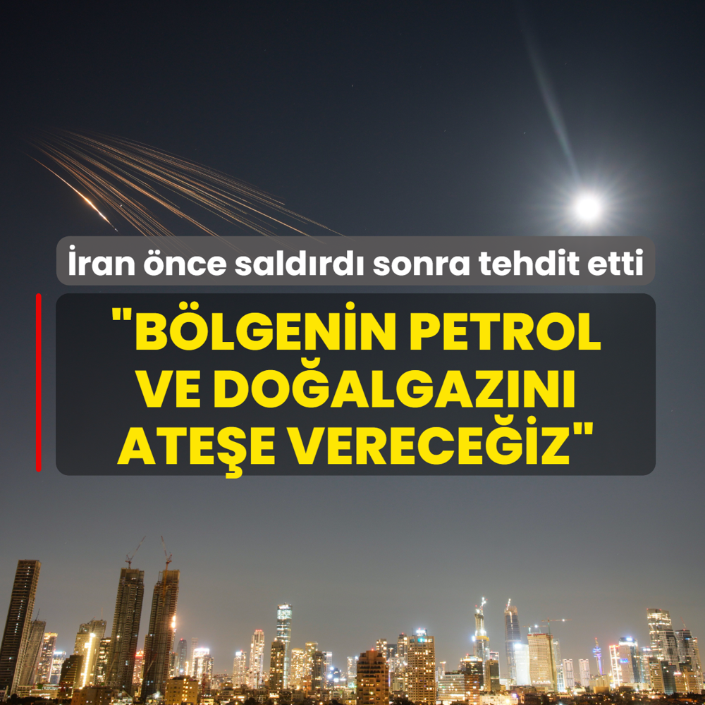 �ran �nce sald�rd� sonra tehdit etti: B�lgenin petrol ve do�algaz�n� ate�e verece�iz