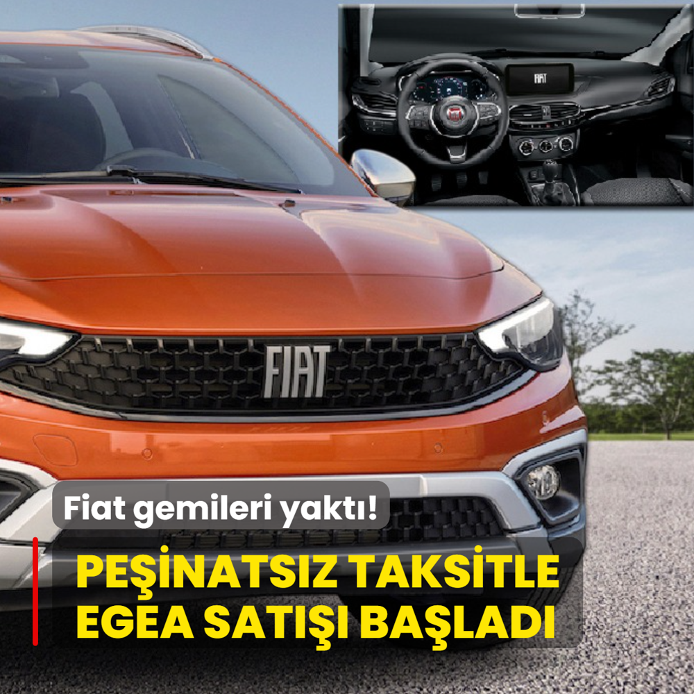 Fiat gemileri yakt�: Pe�inats�z taksitle Egea sat��� ba�lad�! ��te �deme planlar�