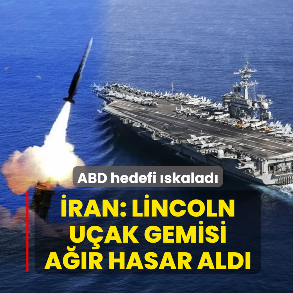 ABD hedefi �skalad�! �ran: Lincoln u�ak gemisi a��r hasar ald�