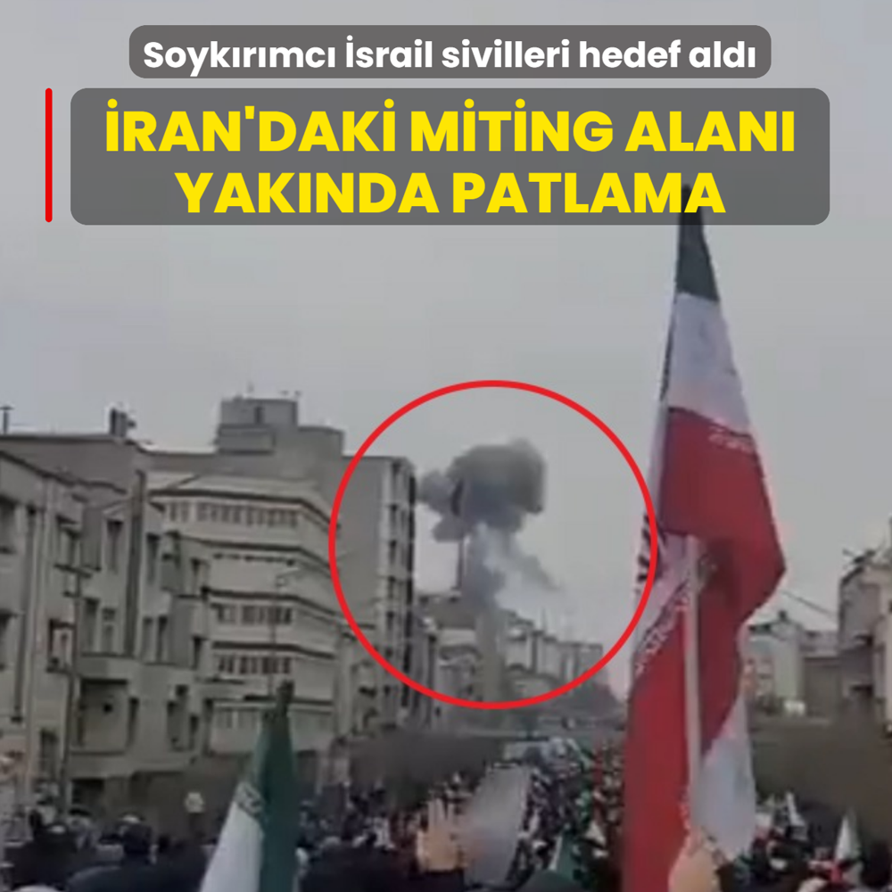 �srail sivilleri hedef ald�! �ran'daki miting alan� yak�nda patlama