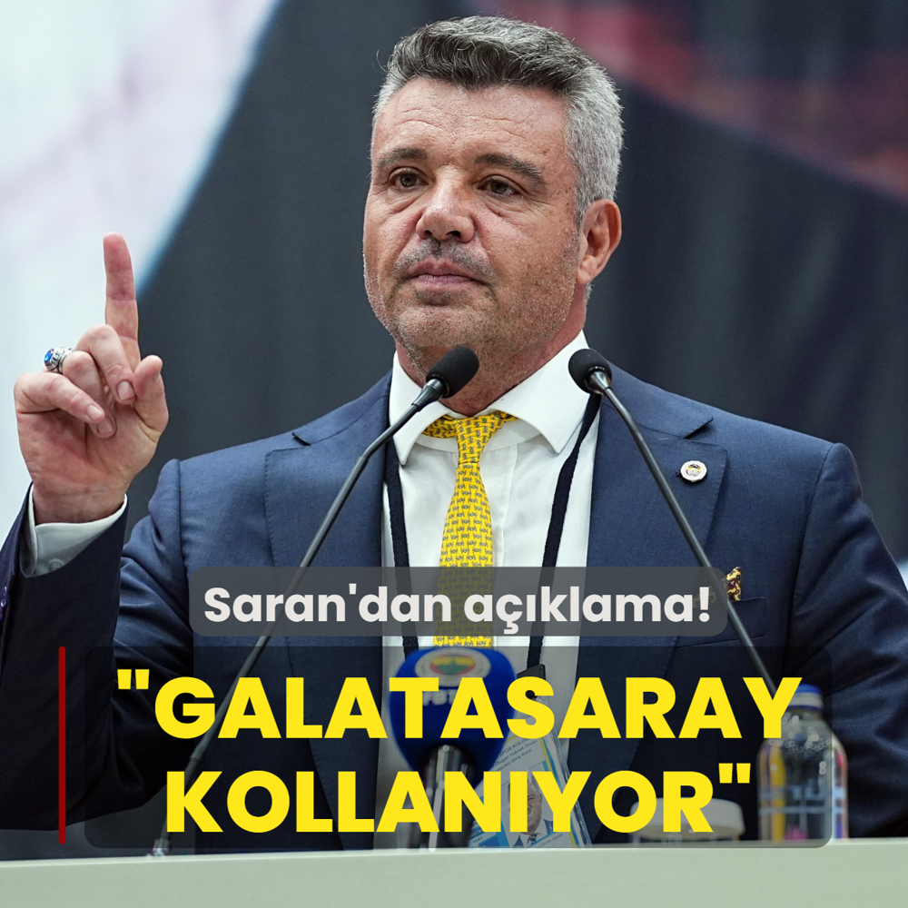Sadettin Saran'dan a��klama! �Galatasaray kollan�yor�