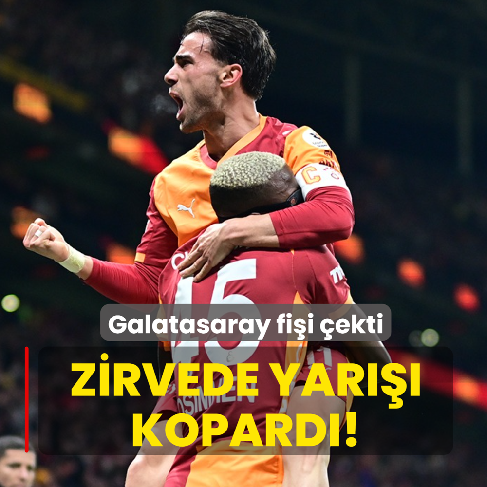 Galatasaray fi�i �ekti! Zirvede yar��� kopard�