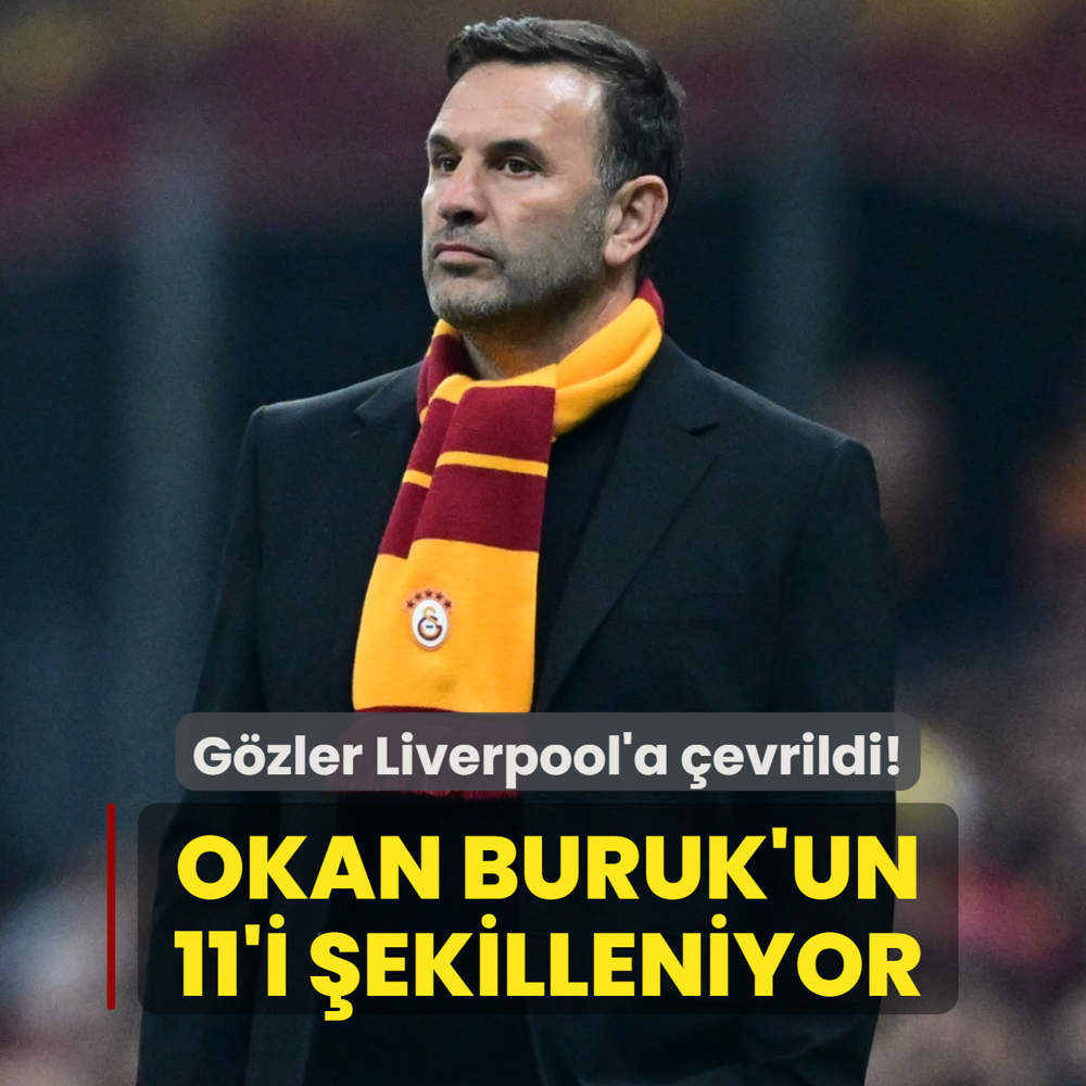 Galatasaray'da g�zler Liverpool'a �evrildi! Okan Buruk'un 11'i �ekilleniyor