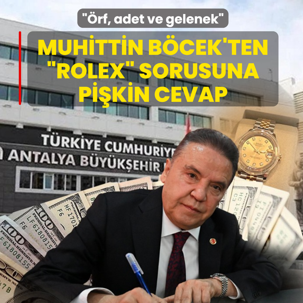 Muhittin B�cek'ten �rolex� sorusuna pi�kin cevap: �rf, adet ve gelenek