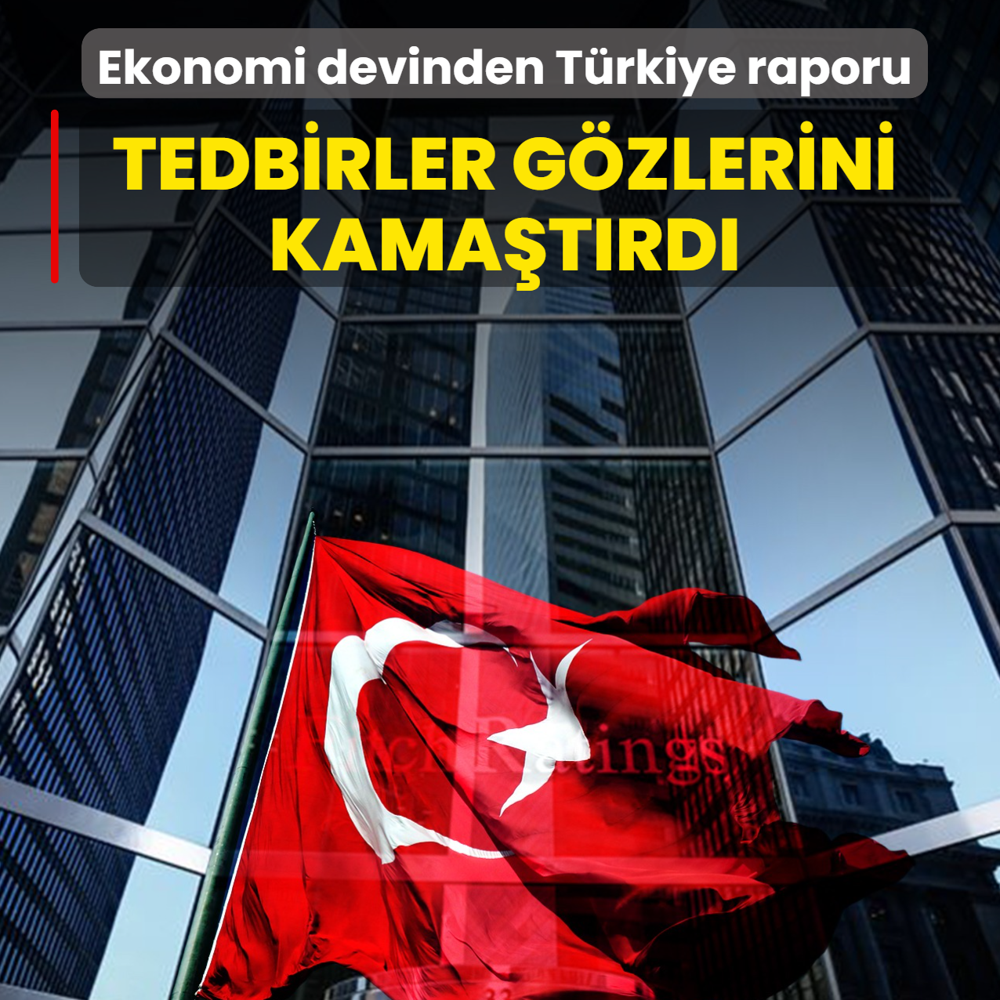 Ekonomi devinden T�rkiye raporu! 1 Mart tedbirleri g�zlerini kama�t�rd�