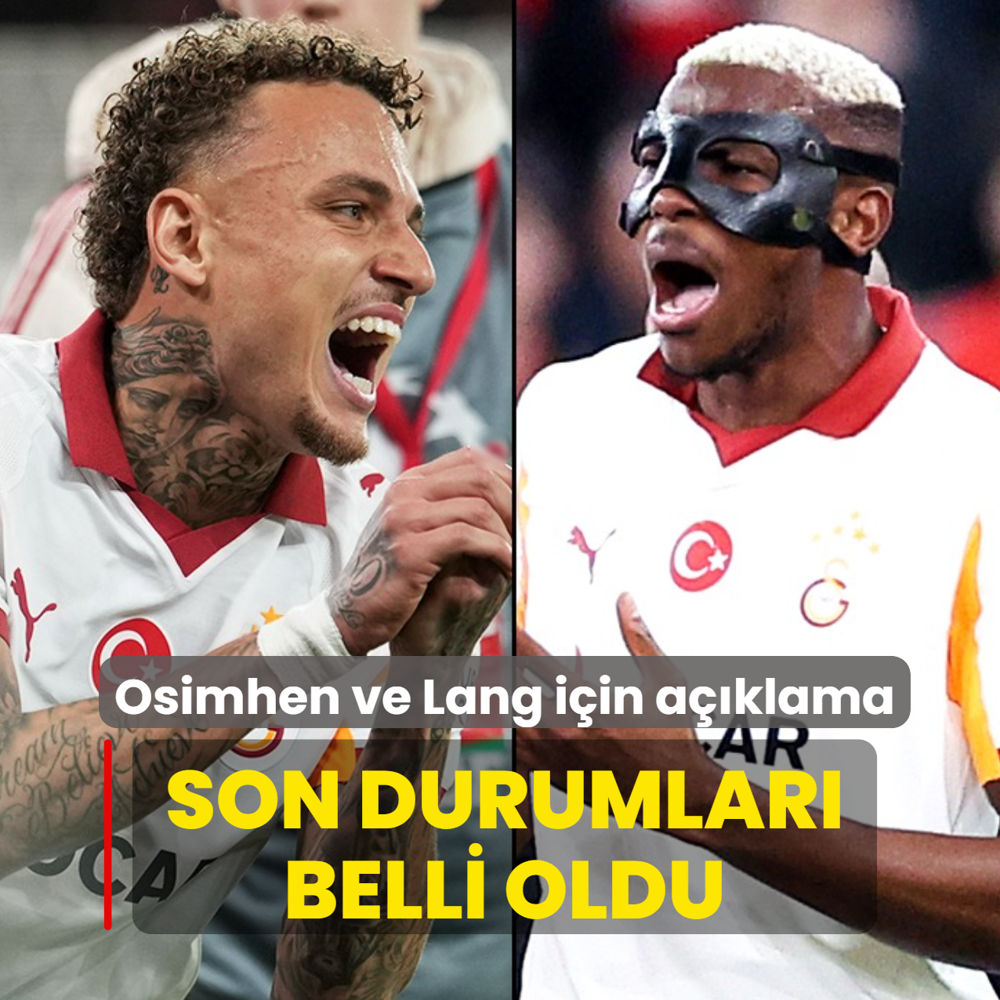 Galatasaray'dan Osimhen ve Lang i�in a��klama! Son durumlar� belli oldu