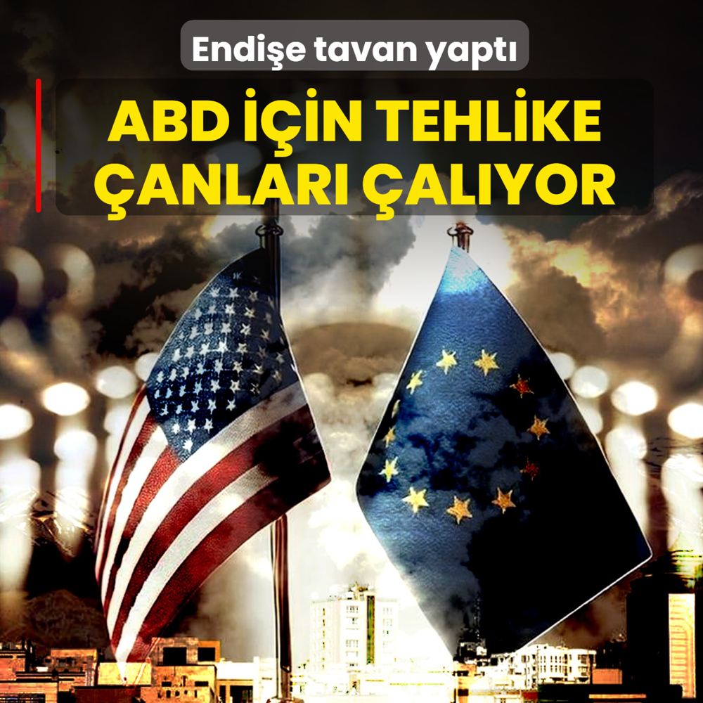 ABD ve Avrupa i�in tehlike �anlar� �al�yor! Endi�e tavan yapt�