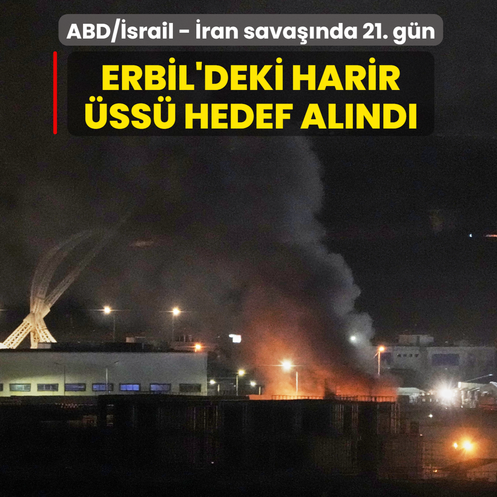 ABD/�srail - �ran sava��nda 21. g�n... Erbil'deki �s hedef al�nd�