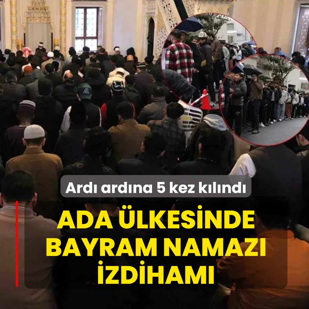 Ada'da bayram namaz� izdiham�! Ard� ard�na 5 kez k�l�nd�