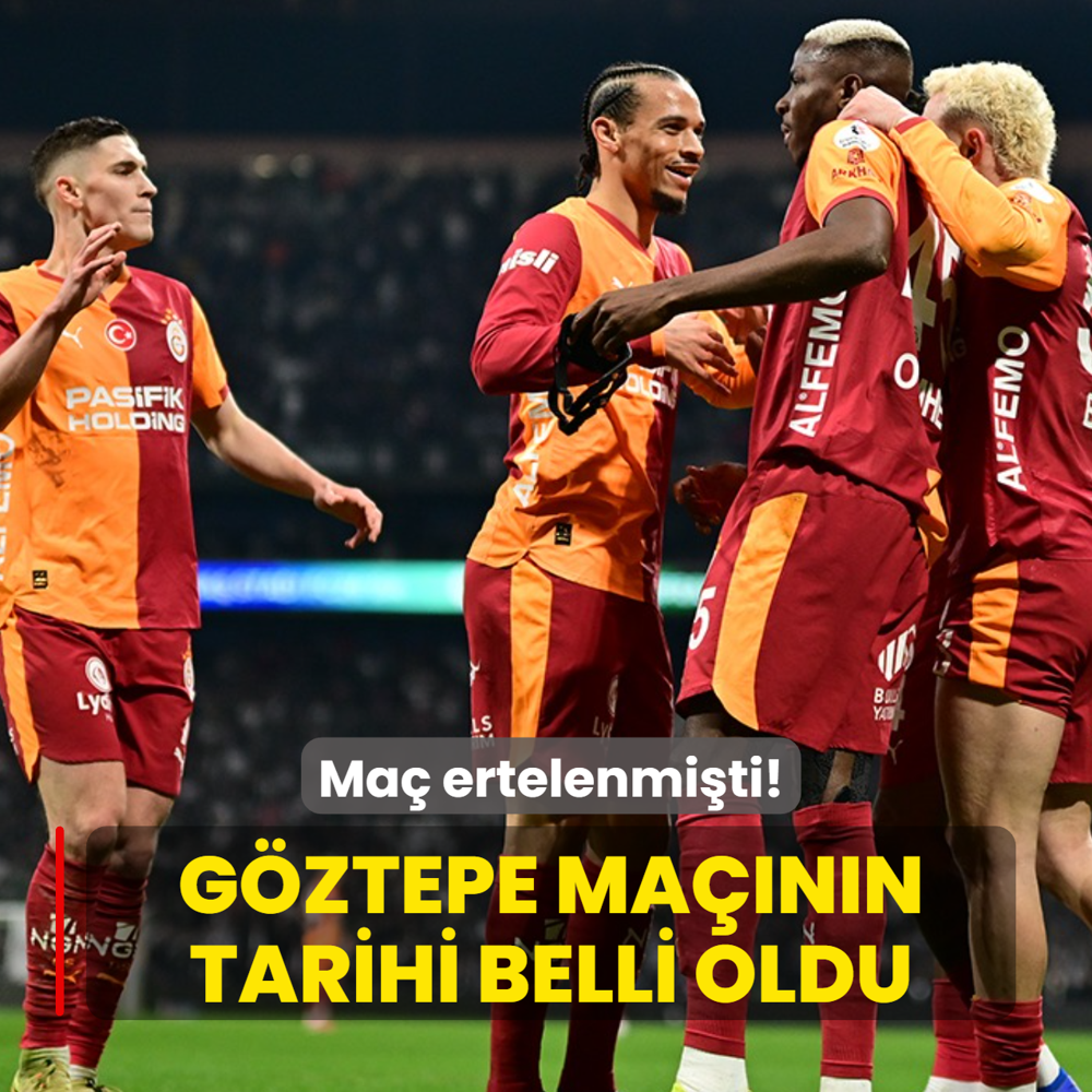 Ma� ertelenmi�ti! Galatasaray'�n G�ztepe ma��n�n tarihi belli oldu
