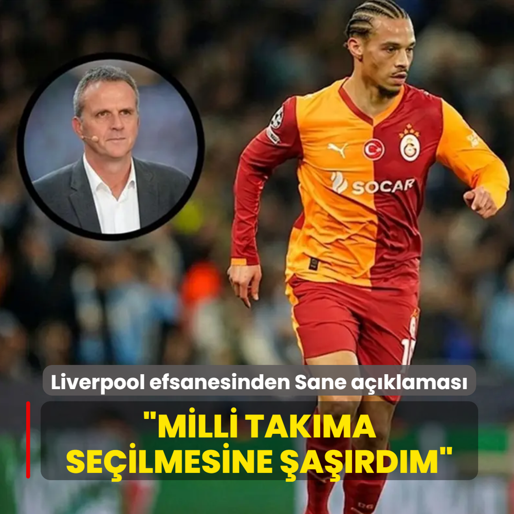 Liverpool efsanesinden Sane a��klamas�! �Milli tak�ma se�ilmesine �a��rd�m�