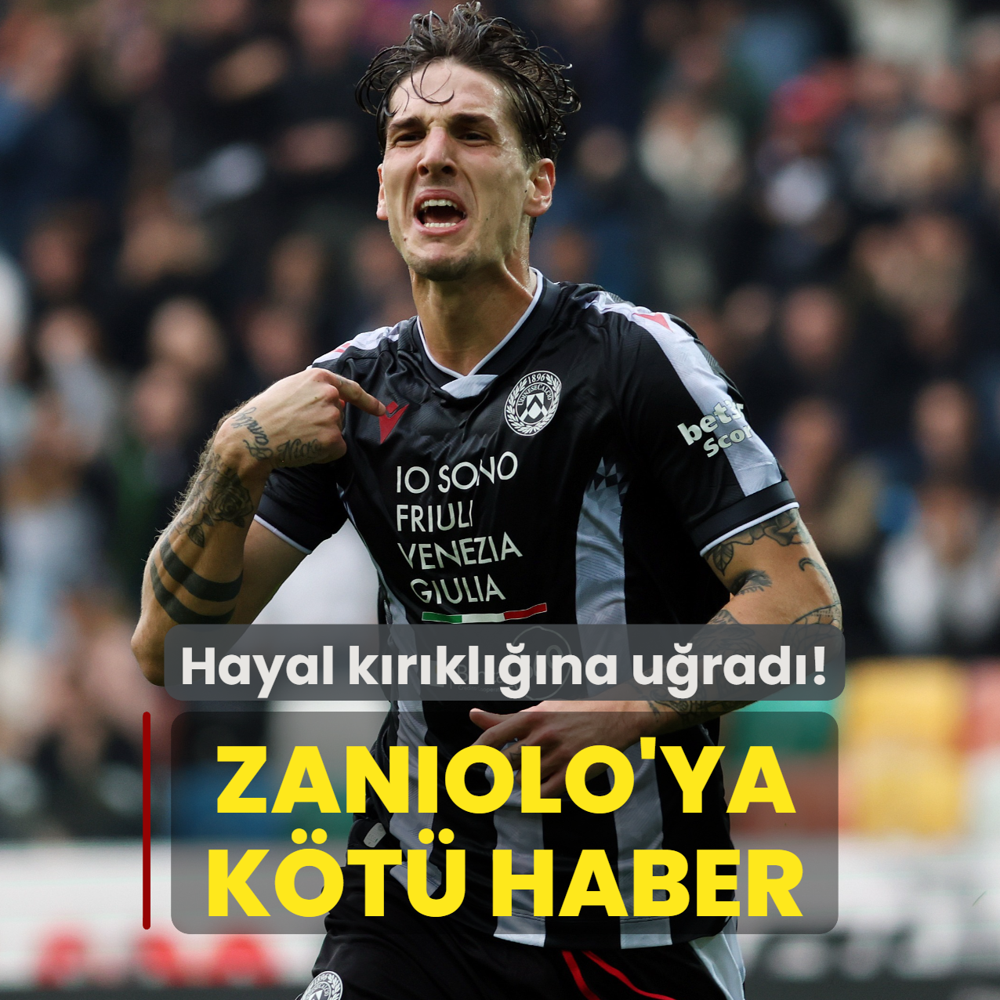 Nicolo Zaniolo'ya k�t� haber! Hayal k�r�kl���na u�rad�