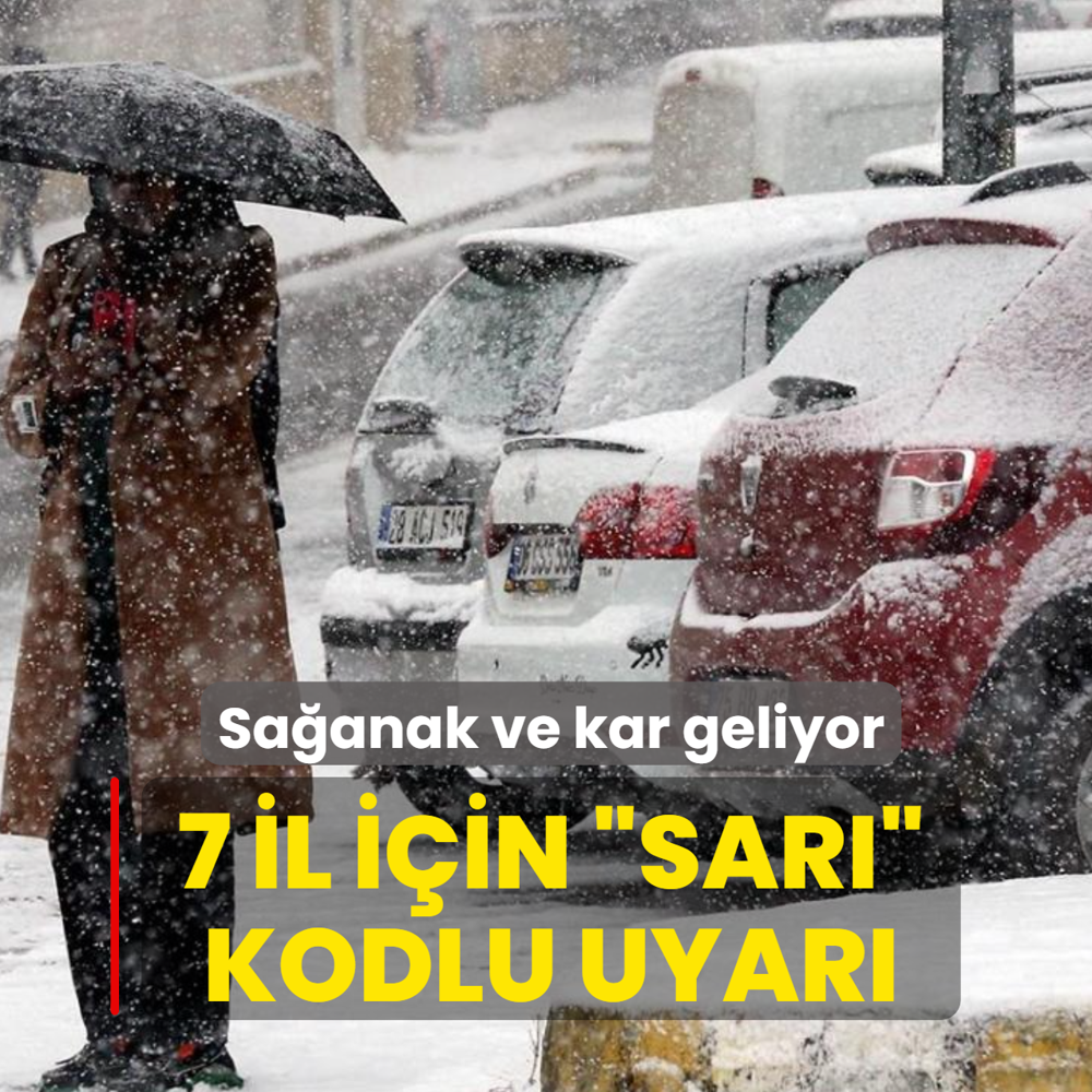 Sa�anak ve kar geliyor: 7 il i�in �sar�� kodlu uyar�