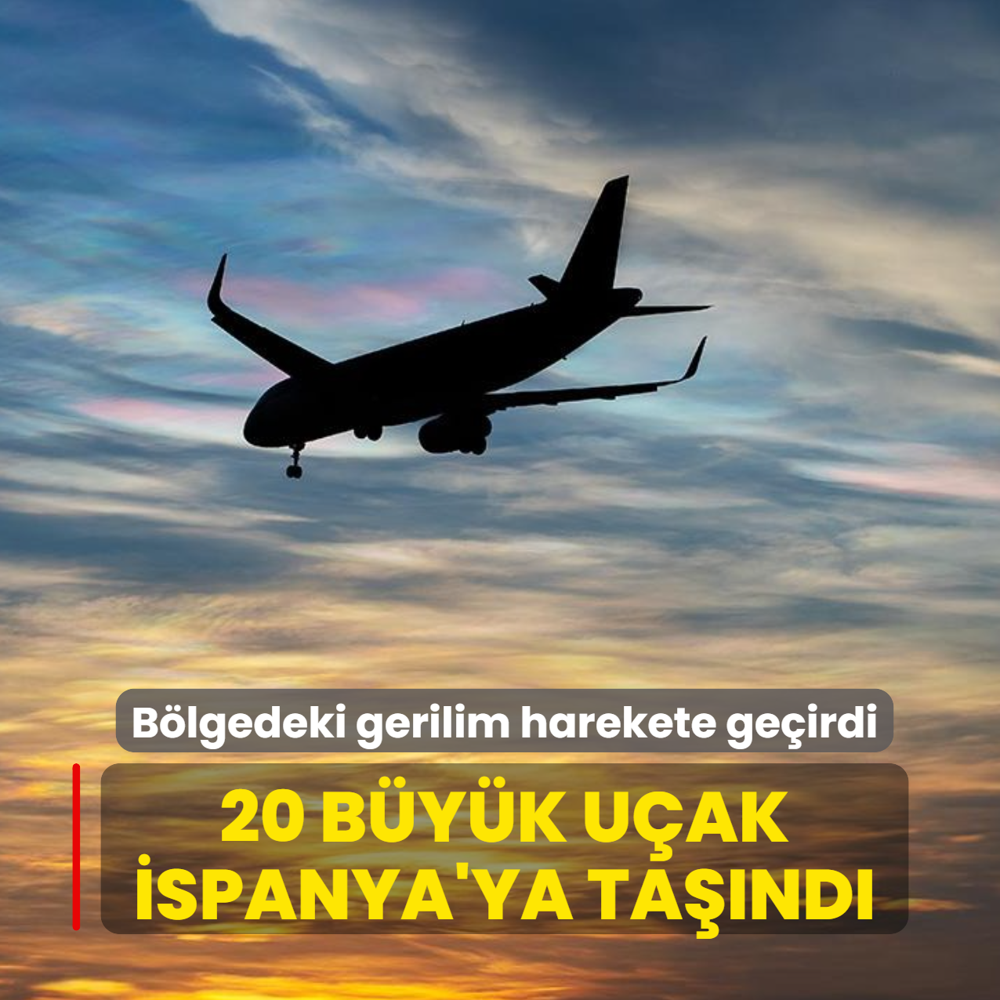 B�lgedeki gerilim harekete ge�irdi: 20 b�y�k u�ak �spanya'ya ta��nd�