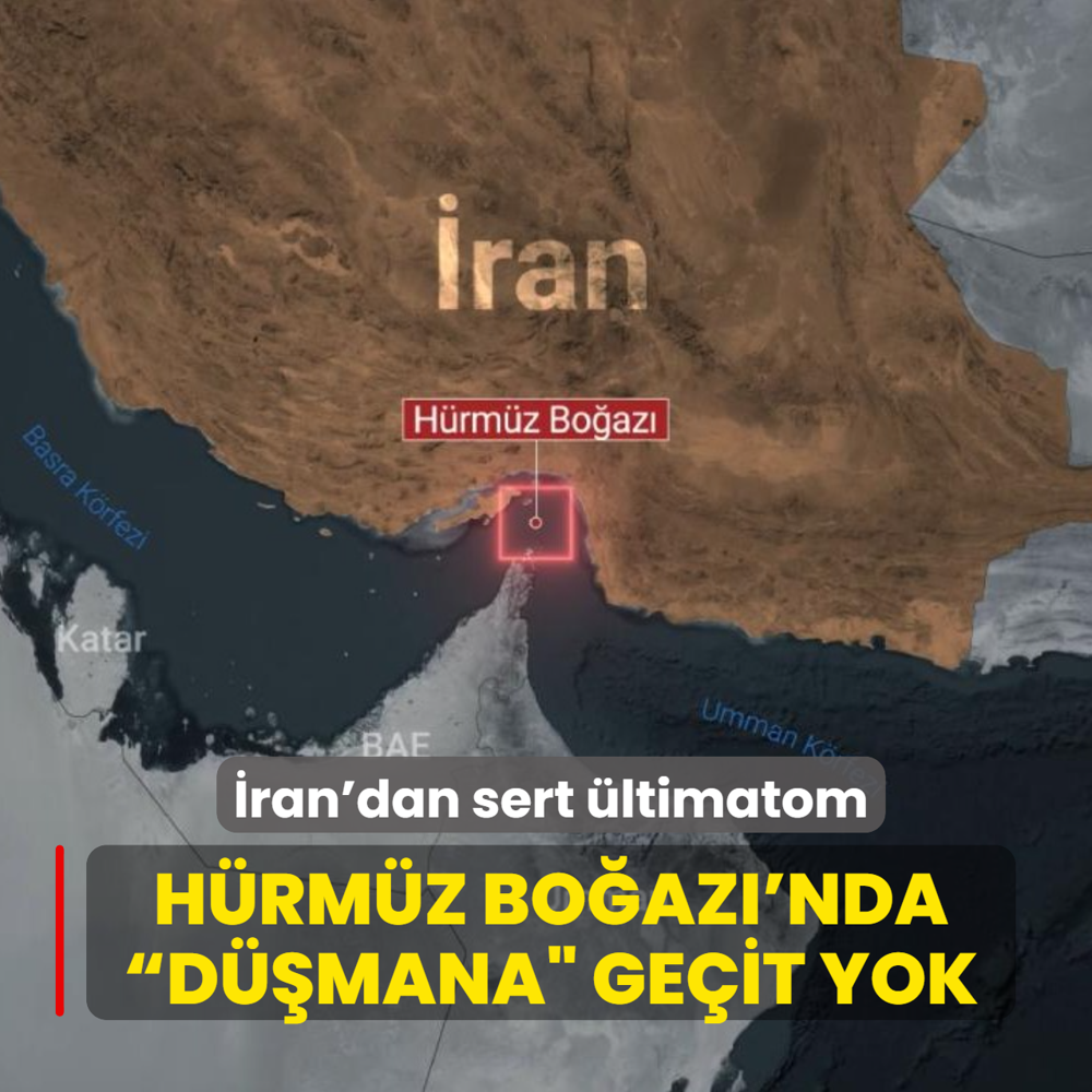 H�rm�z Bo�az�'nda  d��mana� ge�it yok... �ran'dan sert �ltimatom