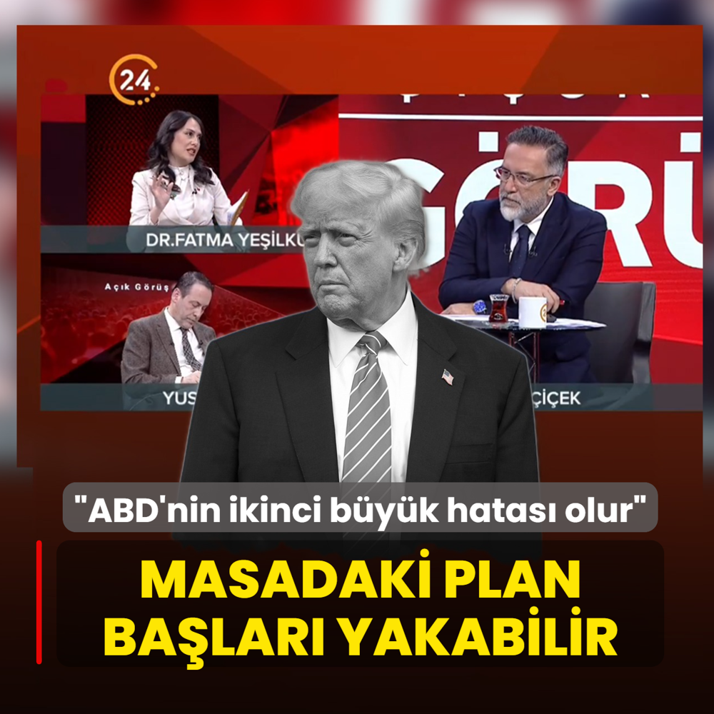 Masadaki plan ba�lar� yakabilir: ABD'nin ikinci b�y�k hatas� olur