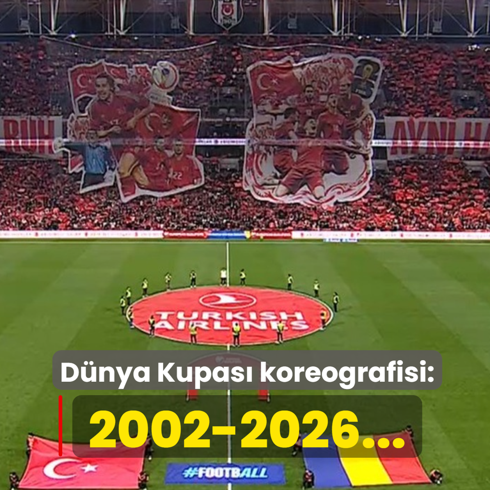 Dolmabah�e'de D�nya Kupas� koreografisi: 2002-2026...