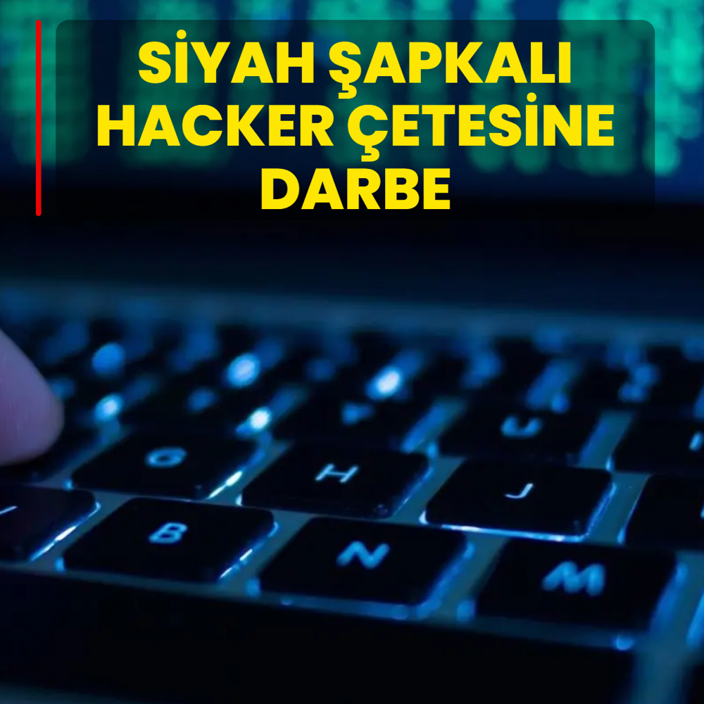 Siyah �apkal� Hacker �etesine darbe: 7 ��pheli g�zalt�nda