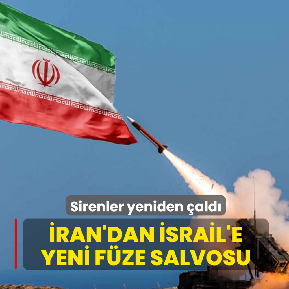 8 saat sonra sirenler yeniden �ald�! �ran'dan �srail'e yeni f�ze salvosu
