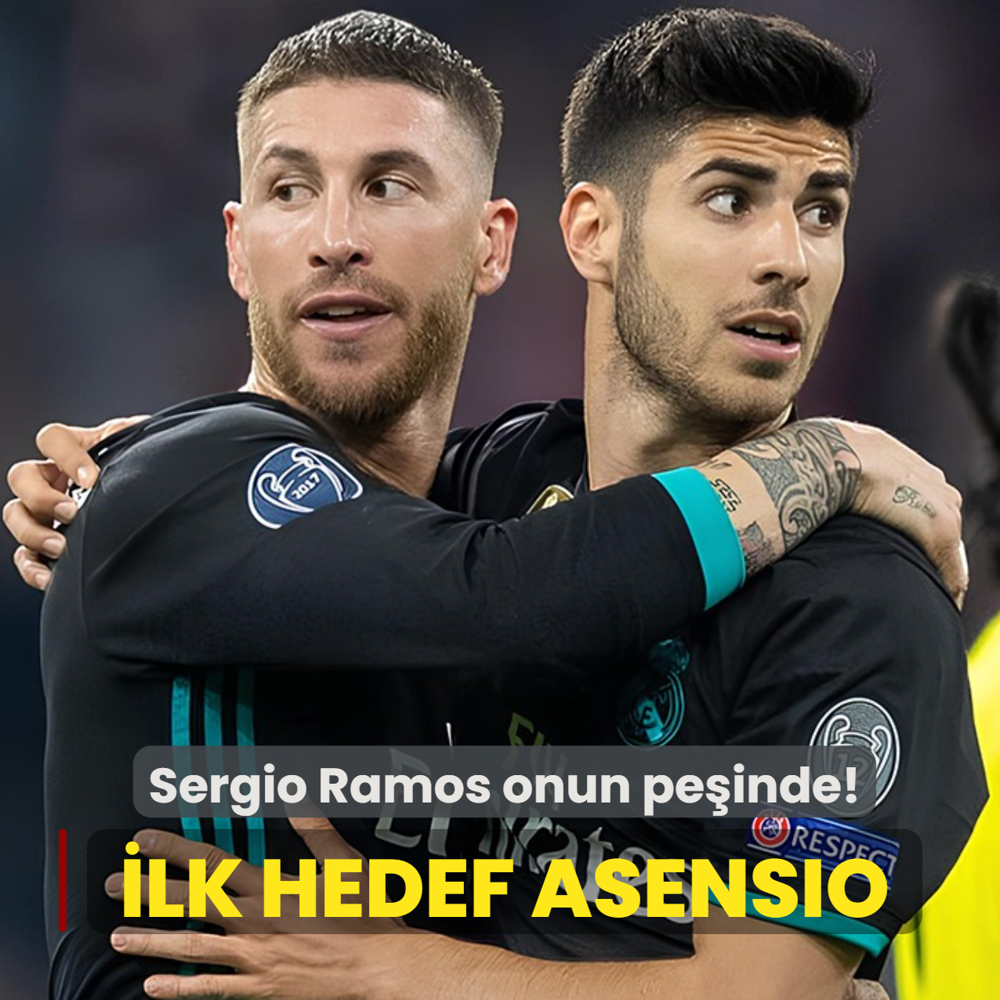 Sergio Ramos onun pe�inde! �lk transfer hedefi Marco Asensio