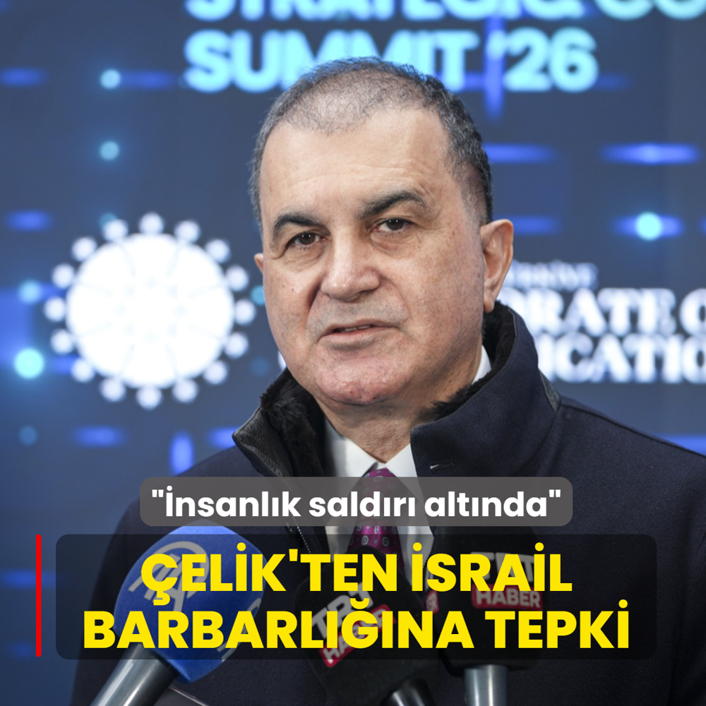 �elik'ten �srail barbarl���na tepki: �nsanl�k sald�r� alt�nda