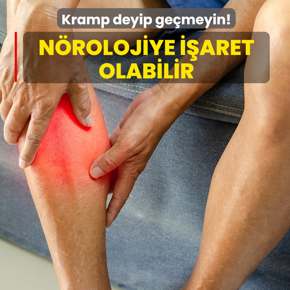 Kramplar neyin belirtisi? N�rolojik mi, ya�l�l�k m�? Canan Karatay'dan ezber bozan a��klama