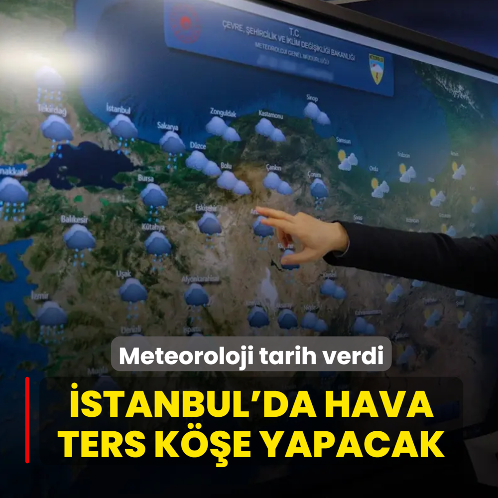 �stanbul'da hava ters k��e yapacak! Meteoroloji tarih verdi