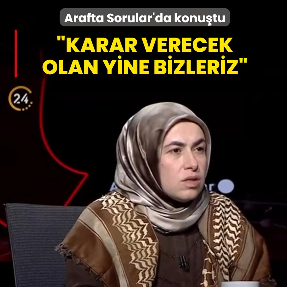 Sumud Aktivisti Arafta Sorular'da konu�tu: Karar verecek olan yine bizleriz