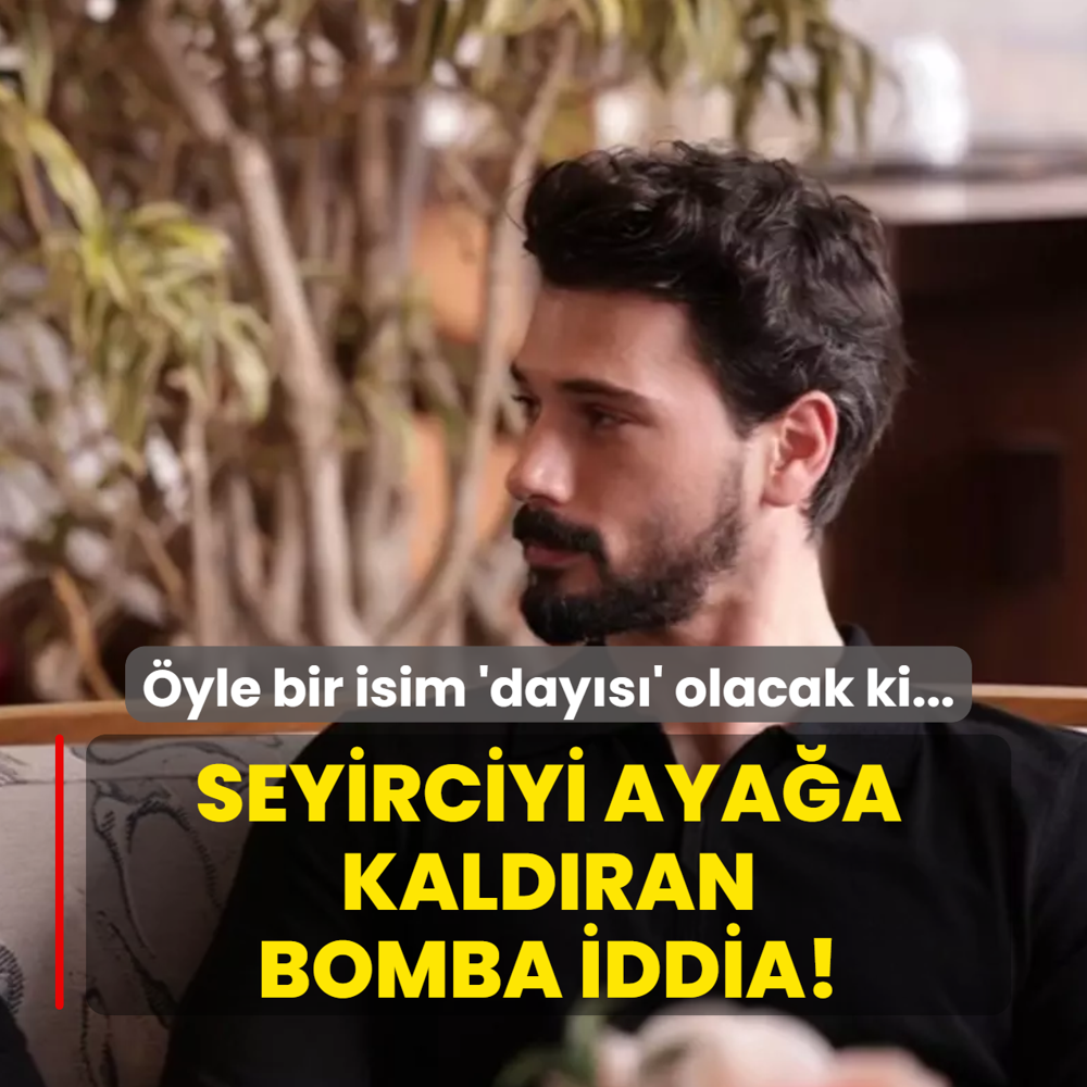 Yeralt�'nda Haydar Ali'nin day�s� kim olacak? Seyirciyi aya�a kald�ran 4 bomba iddia!