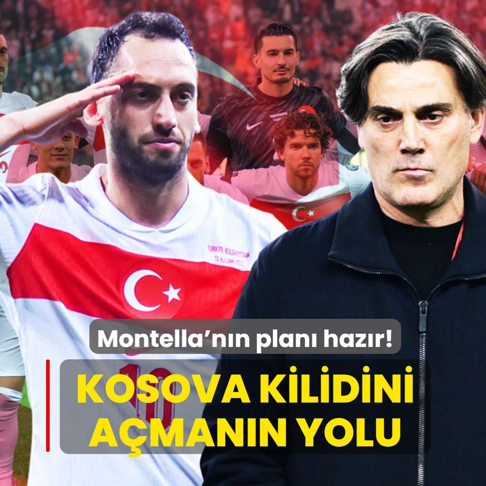 Montella'n�n Kosova plan� haz�r: Finalin anahtar� ne?