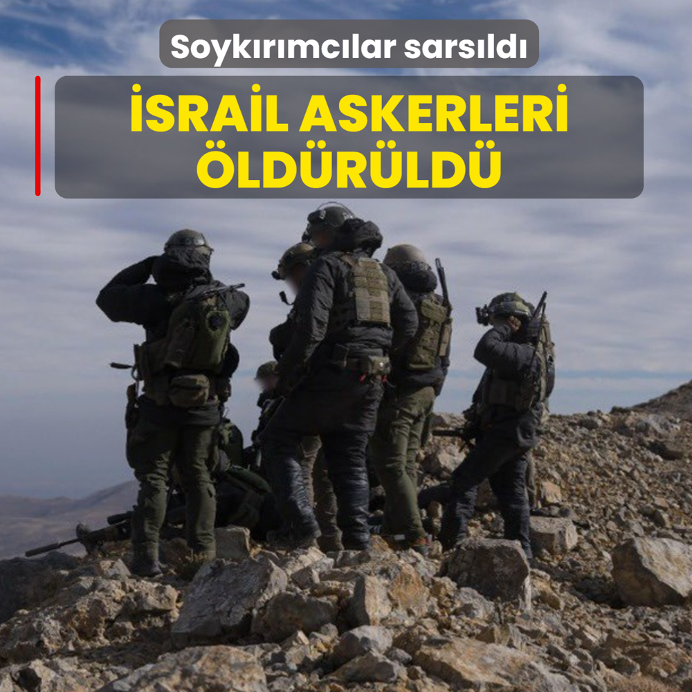 Soyk�r�mc�lar sars�ld�! �srail askerleri �ld�r�ld�