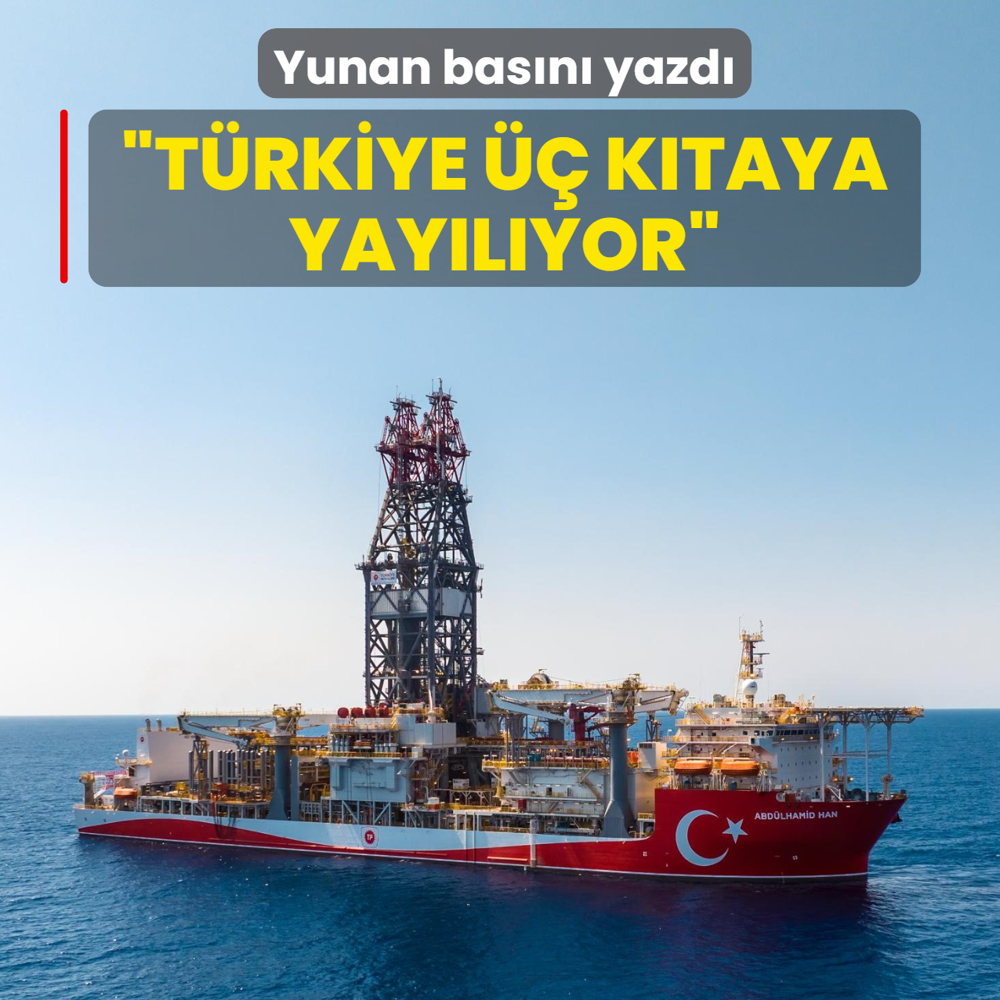 Yunan bas�n� yazd�: T�rkiye �� k�taya yay�l�yor