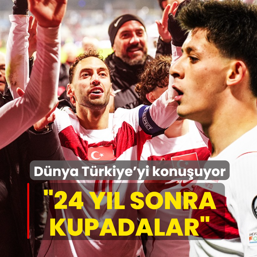 T�m d�nya T�rkiye'yi konu�uyor! �24 y�l sonra kupadalar�