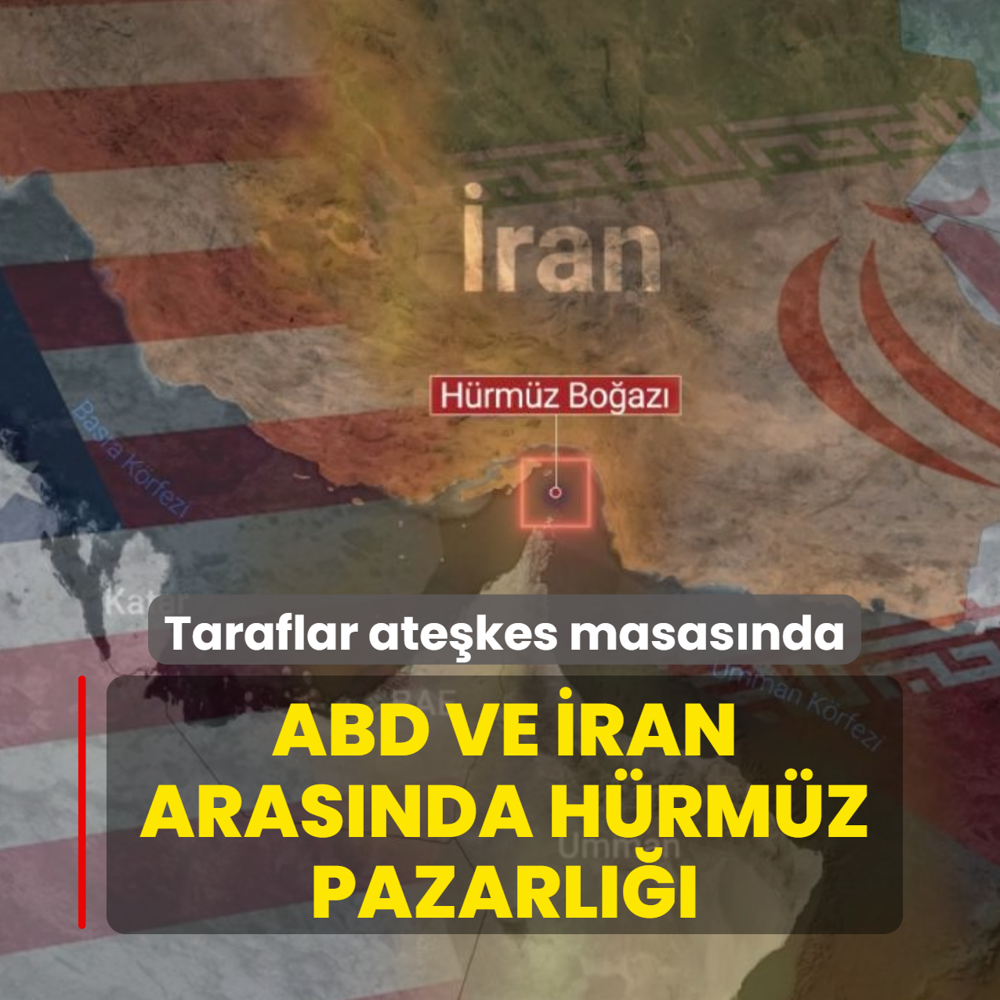Taraflar ate�kes masas�nda! ABD ve �ran aras�nda H�rm�z pazarl���
